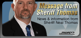Message from Sheriff Neal Thomas.